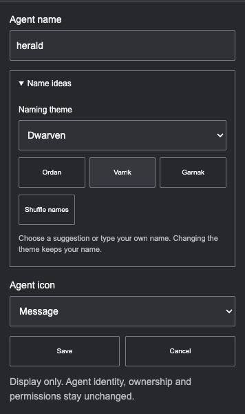 Fictional sample agent draft with Name ideas, Naming theme set to Dwarven, suggested names, Shuffle names and local Save and Cancel controls.
